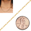Bulk / Spooled Paperclip Cable Chain in 14K & 18K Yellow Gold (1.30 mm - 7.80 mm)